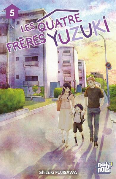 Les quatre frères Yuzuki. Tome 5