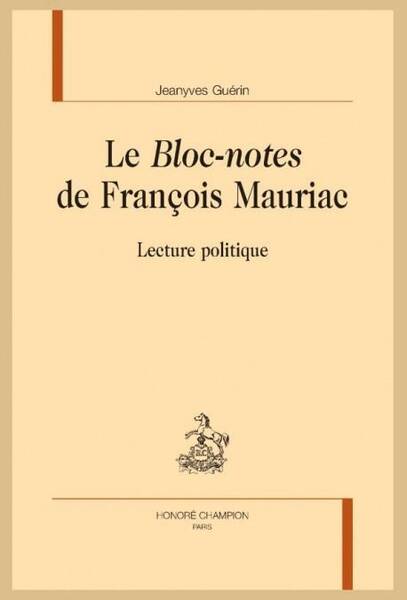 Le 'Bloc-Notes' de Francois Mauriac