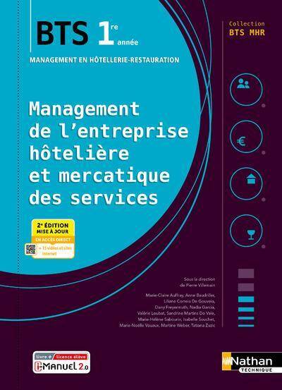 Management de l Entreprise Hoteliere et Mercatique des Service Bts