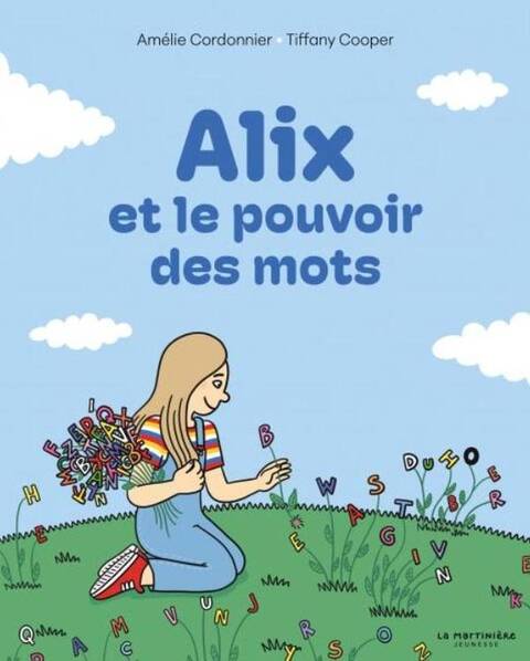 ALIX ET LE POUVOIR DES MOTS