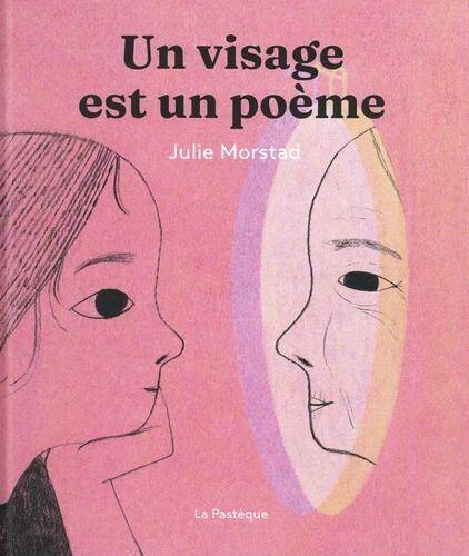 Un Visage est un Poeme