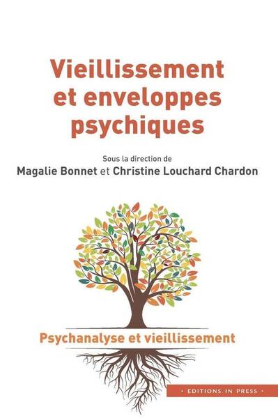 Vieillissement et Enveloppes Psychiques