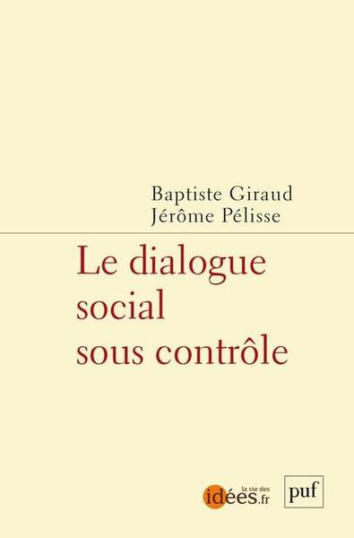 Le Dialogue Social Sous Controle