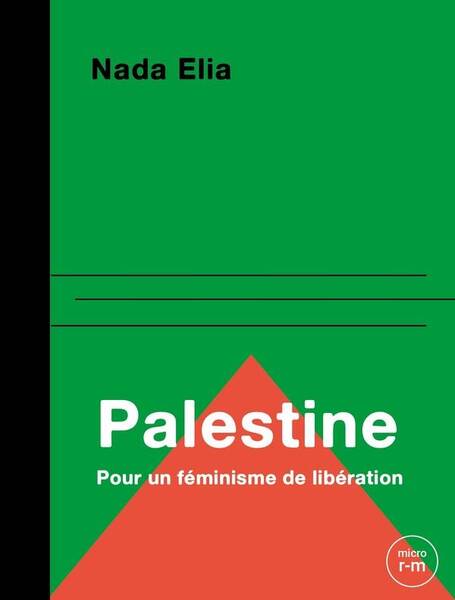 Palestine : Pour un Feminisme de Liberation