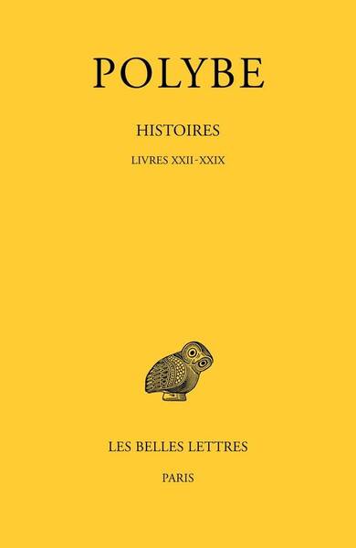 Histoires : Livres XXII - Xxix