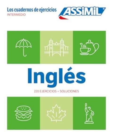 Ingles intermedio : cahier d'exercices