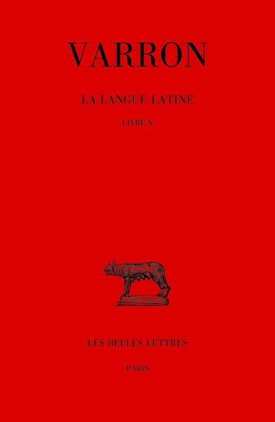 La Langue Latine Tome 6 : Livre X