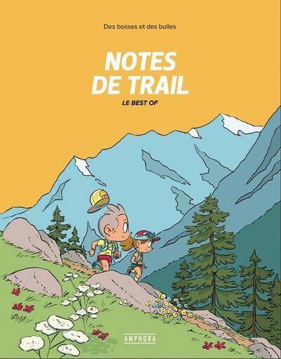 Notes de trail. Le best of