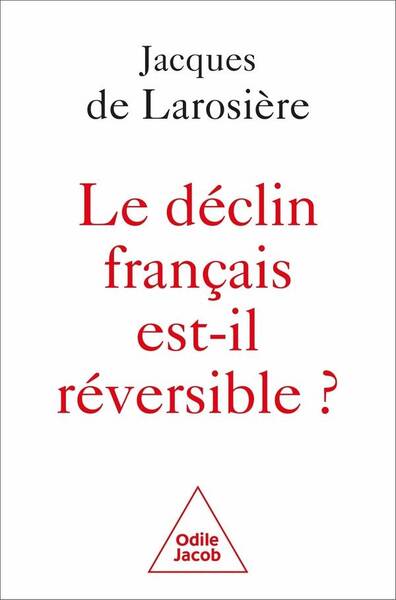 Le déclin français est-il réversible ?