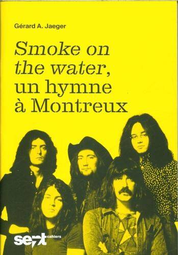 Smoke on the water, un hymne à Montreux