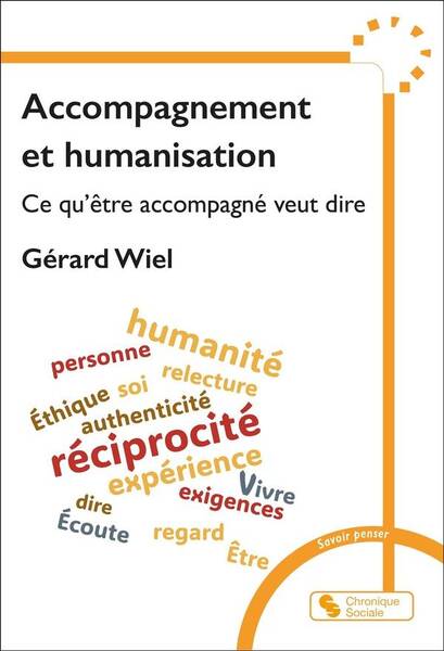 Accompagnement et humanisation : ce qu'être accompagné veut dire