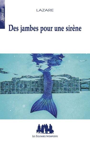 Des Jambes Pour une Sirene