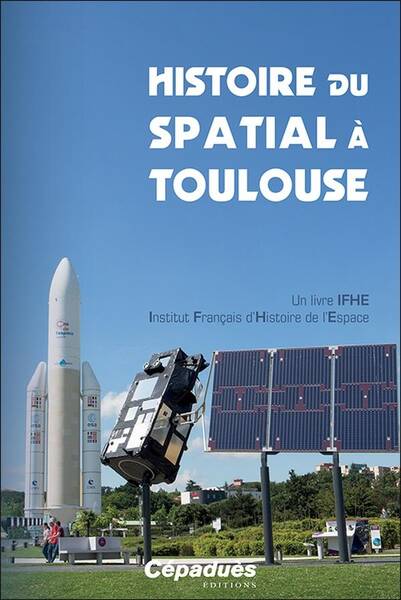 Histoire du Spatial a Toulouse
