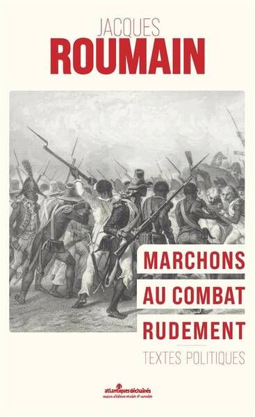 Marchons au Combat Rudement