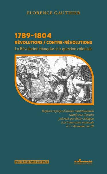 1789 1804 Revolutions; Contre Revolutions: La Revolution Francaise