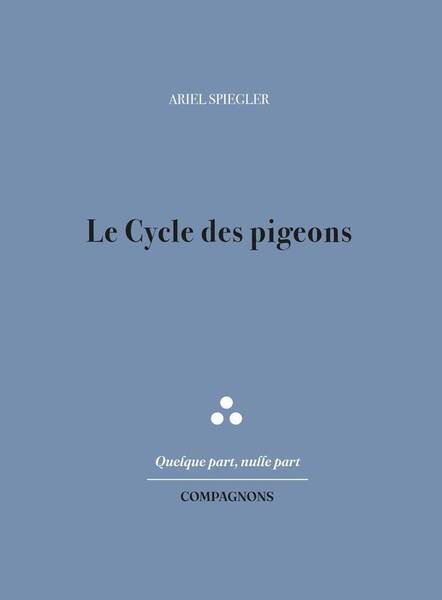 Le Cycle des Pigeons