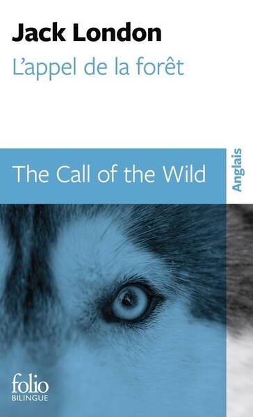 L'appel de la forêt - The call of the wild
