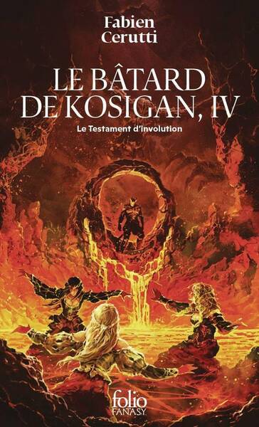 Le Testament D'Involution : Le Batard de Kosigan, IV