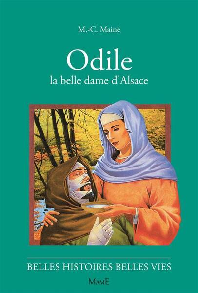 ODILE, LA BELLE DAME D'ALSACE