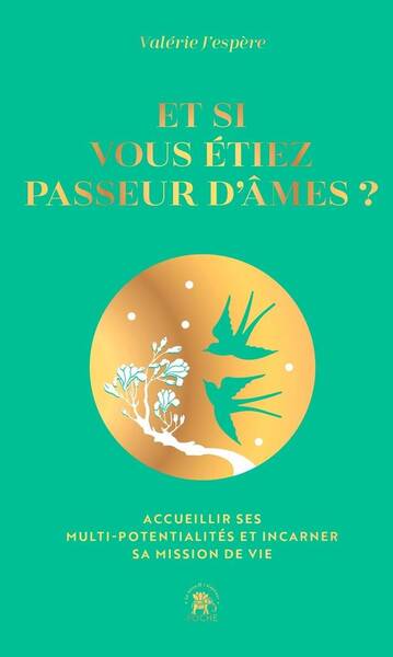 Et si vous étiez passeur d'âmes ?