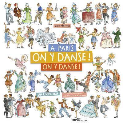 A Paris, on y danse ! On y danse !