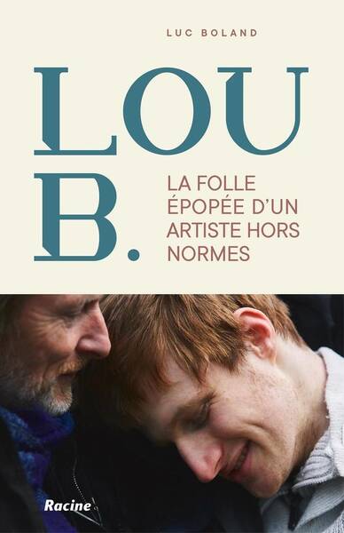 La folle épopée de Lou B.