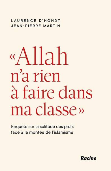 Allah n'a rien à faire dans ma classe. La solitude des profs face à