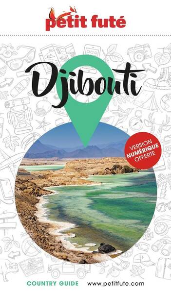 Guide Djibouti 2025 Petit Fute