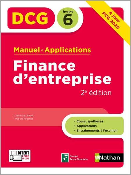 Dcg; Finance D Entreprise; Epreuve 6; Manuel & Applications Edition