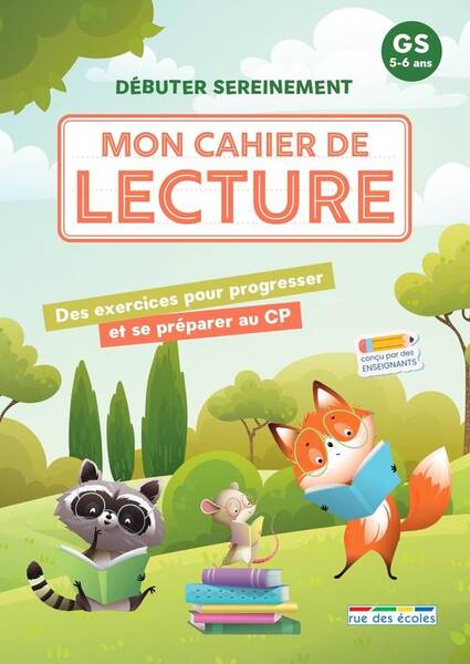 Mon Cahier de Lecture Gs Des Exercices Pour Se Preparer Sereinement