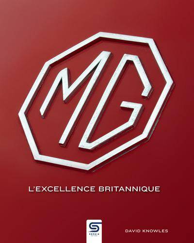 MG : l'excellence britannique