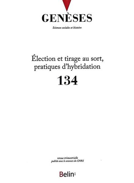 Revue Geneses N.134; Election et Tirage au Sort, Pratiques D