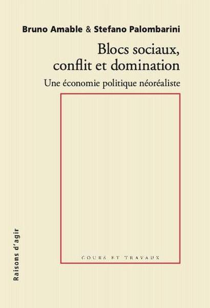 Blocs Sociaux, Conflits et Domination Pour une Economie Politique