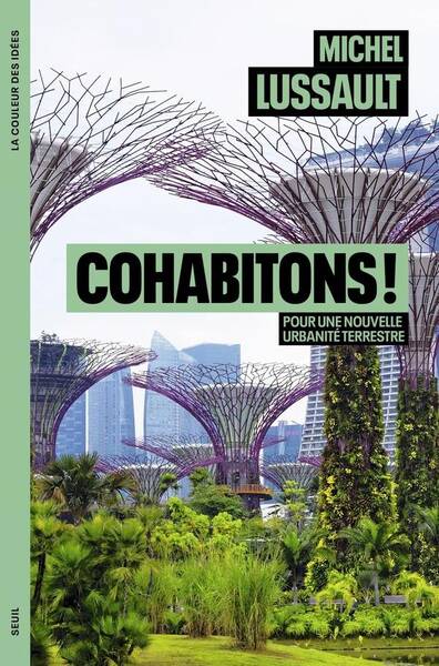 Cohabitons ! Pour une Nouvelle Urbanite Terrestre