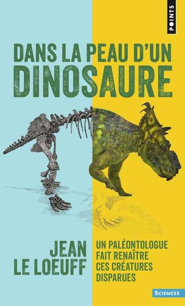 Dans la Peau D Un Dinosaure Un Paleontologue Fait Renaitre Ces