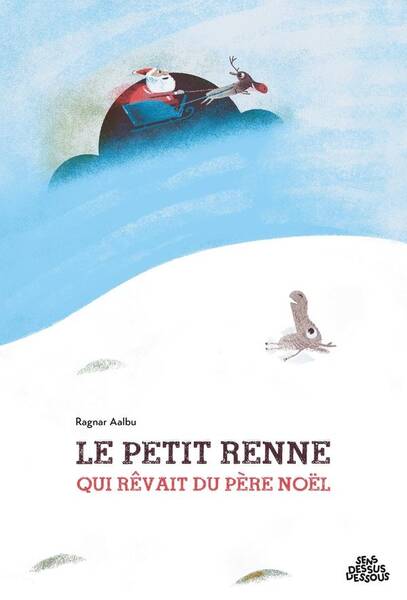 Le petit renne qui revait du pere