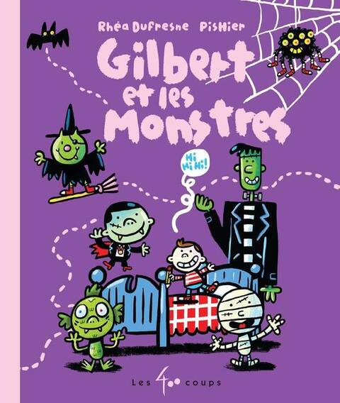 Gilbert et les Monstres