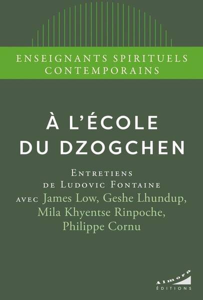 A l'Ecole du Dzogchen