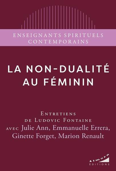 La Non-Dualite au Feminin