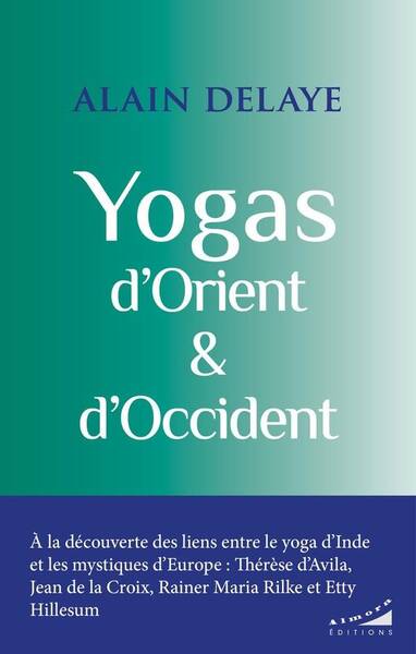 Yogas D'Orient et D'Occident