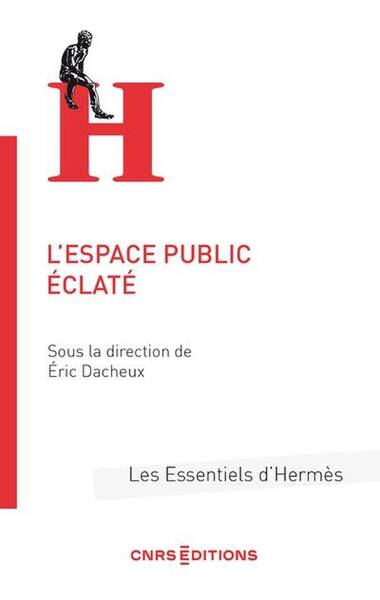 L'Espace Public Eclate