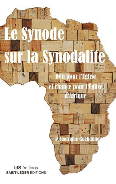 La Synode sur la Synodalite: Defi Pour l Eglise et Chance Pour l