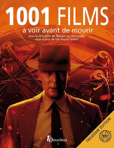 1001 Films a Voir Avant de Mourir (13e Edition)