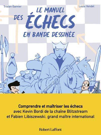 Le manuel des échecs en bande dessinée