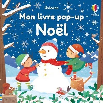 Noel - Mon Livre Pop-Up - Des 3 Ans