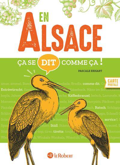 Ca Se Dit Comme Ca en Alsace