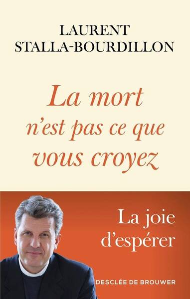 La mort n'est pas ce que vous croyez