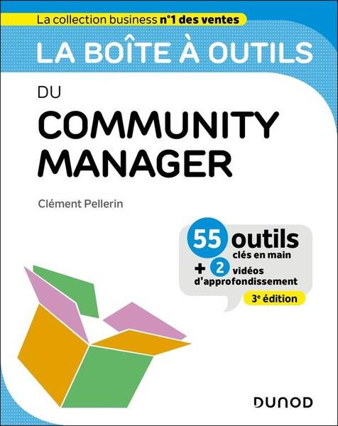 La boîte à outils du community manager