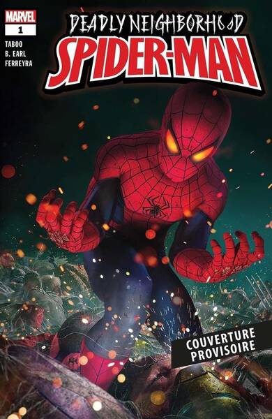 Deadly neighborhood Spider-Man. Rêves et réalités