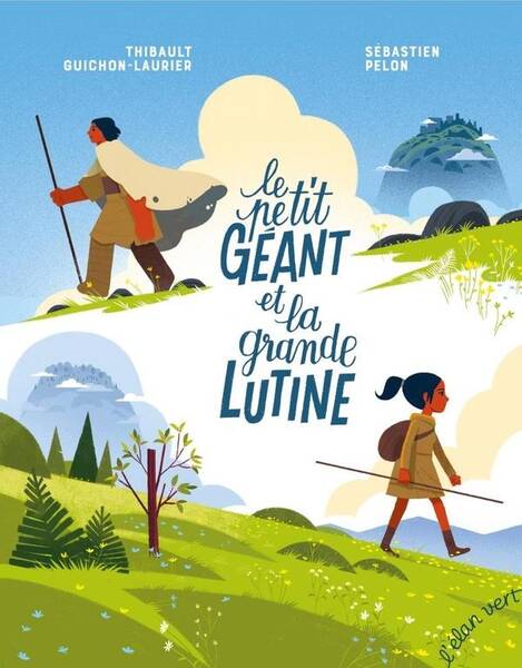 Le Petit Geant et la Grande Lutine